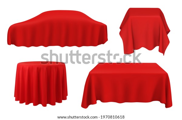 Car under red silk, vector tablecloths on square,\
round and rectangular tables. Award ceremony, new auto presentation\
in dealership, pedestal with scarlet realistic cloth on white\
background 3d set