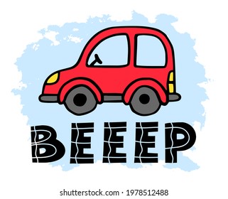 Car vector illustration for t-shirt design with slogan. Vector illustration design for fashion fabrics, textile graphics, prints.