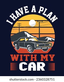 Car Vector, Car T Shirt Design, Car Lover