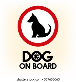 Car warning sign dog on board for travelling.