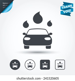 Car wash icon. Automated teller carwash symbol. Water drops signs. Circle and square buttons. Flat design set. Thank you ribbon. Vector