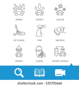 Car wash icons. Automatic cleaning station linear signs. Bucket with foam bubbles, sponge and spray flat line icons. Video cam, book and magnifier search icons. Vector