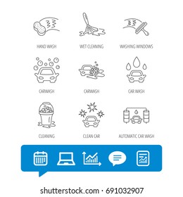 Car wash icons. Automatic cleaning station linear signs. Washing windows, sponge and foam bucket flat line icons. Report file, Graph chart and Chat speech bubble signs. Laptop and Calendar web icons
