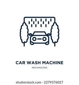 car wash machine icon from mechanicons collection. Thin linear car wash machine, service, car outline icon isolated on white background. Line vector car wash machine sign, symbol for web and mobile