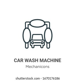 Car wash machine outline vector icon. Thin line black car wash machine icon, flat vector simple element illustration from editable mechanicons concept isolated stroke on white background