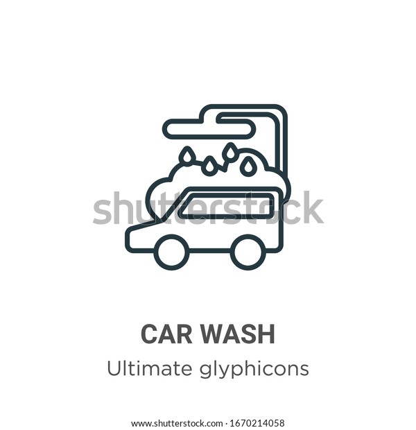 Car wash outline vector icon. Thin line black\
car wash icon, flat vector simple element illustration from\
editable ultimate glyphicons concept isolated stroke on white\
background