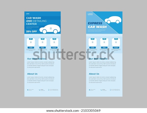 Car Wash Roll Up Banner
Template Fully Editable, Car Washing Service Flyer, Poster Design
Template, DL Flyer, Vector layout design with car for car wash
service.
