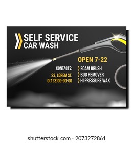 Car Wash Self Service Promotion Poster Vector. Car Wash Sprayer Equipment High Pressure Wax, Bug Remover And Foam Brush Advertising Banner. Water Spraying Tool Style Concept Template Illustration