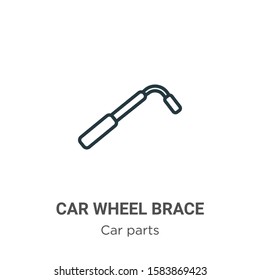 Car wheel brace outline vector icon. Thin line black car wheel brace icon, flat vector simple element illustration from editable car parts concept isolated on white background