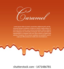 Caramel sauce seamless pattern template, lorem ipsum text. 3d caramel drop liquid isolated white background. Flow syrup border. Sweet design. Realistic melt candy. Drip dessert Vector illustration