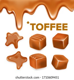 Caramel Toffee Candy Delicious Sweet Set Vector. Collection Of Different Form And Substance Confectionery Toffee. Cubes And Slowing Splash Dessert. Tasty Snack Template Realistic 3d Illustrations