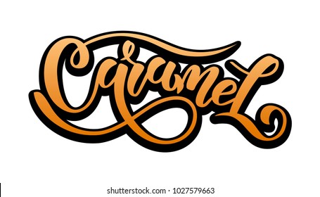 Caramel. Vector hand lettering word in gradient color with outline isolated on white background. Concept for logo, card, typography, poster, print. 3d
