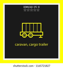 caravan, cargo trailer vector icon