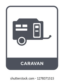 caravan icon vector on white background, caravan trendy filled icons from Camping collection, caravan vector illustration