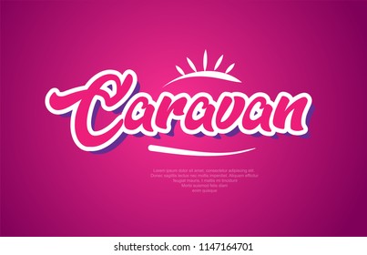 caravan word typography design in pink color suitable for logo, banner or text design