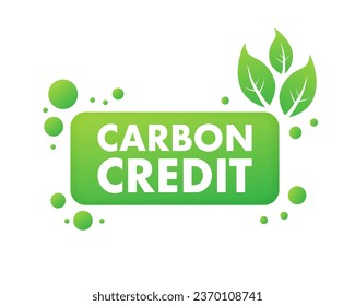 Carbon Credit green sign. CO2 Emission reduction. Carbon sequestration idea. Vector stock illustration