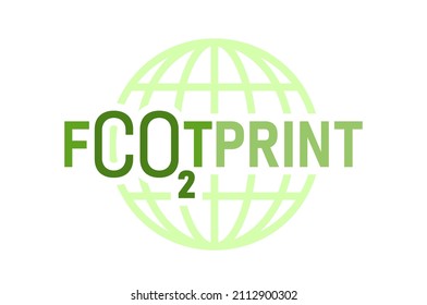 Carbon footprint. Total amount of greenhouse gases, carbon dioxide and methane, generated by our actions. Ecology, global warming concept. Editable vector illustration isolated on a white background.