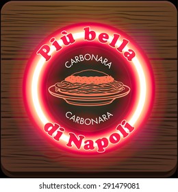Carbonara Piu bella di Napoli (Finest in Napoli)