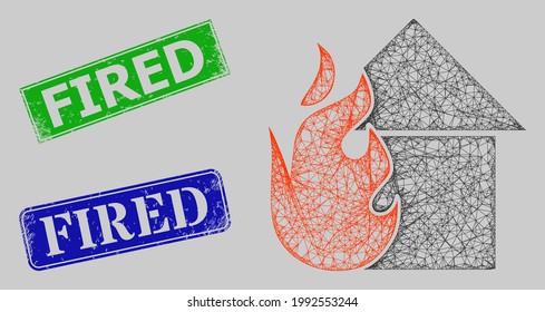 Carcass hatched mesh fired house model, and Fired blue and green rectangular dirty seals. Frame net illustration created from fired house icon. Seals contain Fired title inside rectangular frame.
