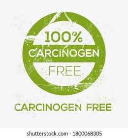 (Carcinogen free) label sign, vector illustration.