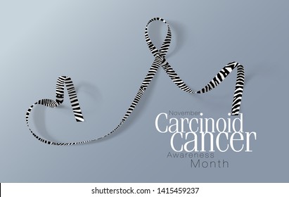 Carcinoid Cancer Awareness Calligraphy Poster Design. Realistic Zebra Stripe Ribbon. November is Cancer Awareness Month. Vector Illustration