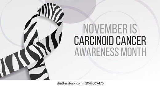 Carcinoid cancer awareness month concept. Banner template with zebra ribbon awareness and text. Vector illustration.
