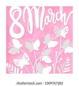 Card for 8 March womens day. International Happy Women's Day. Paper cut style. Digital craft. Vector paper art illustration.