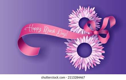 Card for 8 March womens day. Flowers number eight cut from paper. Abstract background with text and flowers .Vector illustration. Paper cut and craft style.