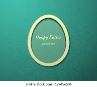 Card with abstract Easter egg with a place for congratulation text on the background with floral ornament