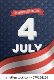 Card for America's Independence Day 4th of July. Feast of Fourth July. The poster of independence and freedom. Vector illustrations.