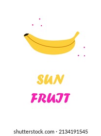 Card with banana in doodle style. Vector illustration on white background with text for card, print, sticker