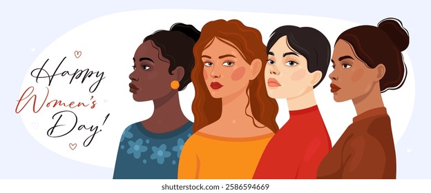 Card or banner for International Women's Day. 8 March. Four women of different appearance and ethnicity. Blacl girl, latin girl, curly brunette and girl with short hair. Spring.