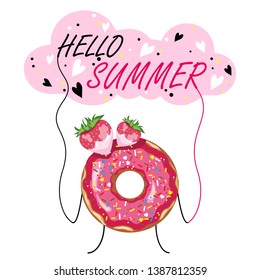 Card, banner, poster with a bright, pink donut, strawberry and the text "hello summer". Vector illustration.