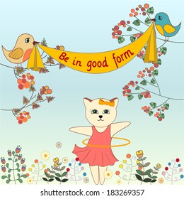 Card "Be in good form". Vector illustration.