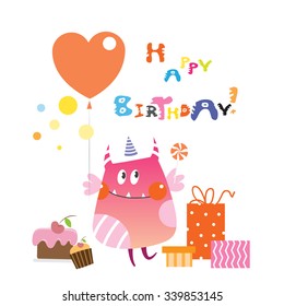 Card to birthday with cute cartoon monster, gifts and sweets. Vector image.