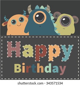 Card for the birthday with cute monsters.Vector illustration