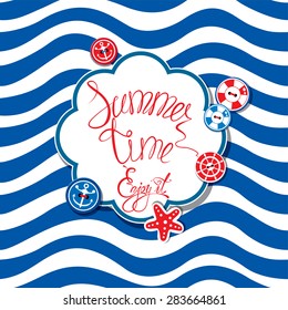 Card with buttons and frame on stripe background. Round frame with calligraphic words Summer Time! Enjoy it!
