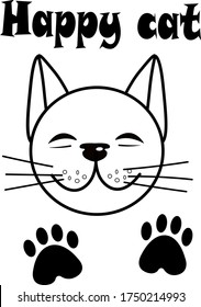 card with a cat. From the series are different characters of pets. Text - Happy cat. Satisfied face with a smile, eyes closed, two black paws. Linе art, vector illustration