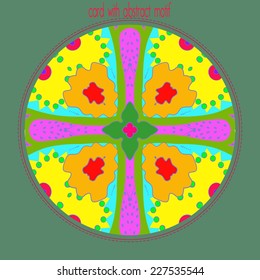 Card with circular pattern of floral motif  in a contrast colors on a multicolored circle and text. Handmade.
