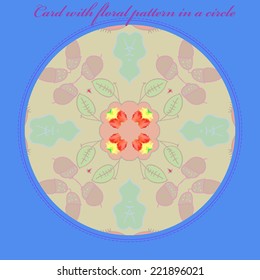 Card with circular  pattern of pale floral motifs, leaves, spots, acorns, watercolors in a pale yellow  circle and pink text. Handmade.