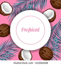 Card with coconuts. Tropical abstract frame in retro style. Image for holiday invitations, greeting cards, posters.