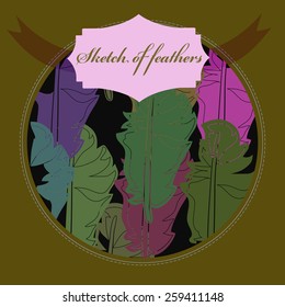 Card of colored feathers pattern on a circle, label. Hand drawn.