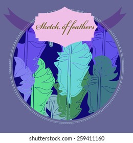 Card of colored feathers pattern on a circle, label. Hand drawn.