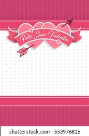 Card cover with message: Feliz San Valentin -Happy Valentines Day in Spanish language- on two hearts together surrounded with pink ribbon on a white background with little hearts - Vector image