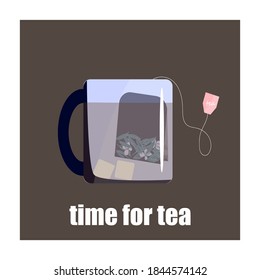 
card with a cup of tea and text. mug with tea bag. leaf tea. break. tea with sugar. print for design.