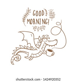 Card with cute cartoon dragon with mug. Wish good morning. Funny animal. Vector contour image no fill. Children's illustration.