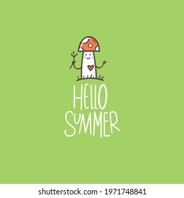 Card with cute cartoon mushroom. Funny doodle character. Contour vector print. Hello summer.