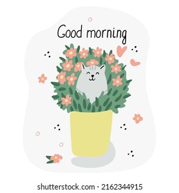 Card with a cute cat and flowers in a pot. Hand drawn flat vector illustration and lettering. Good morning quote.