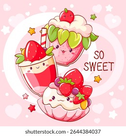 Card with cute strawberry dessert in kawaii style. Smoothie, muffin and cupcake with whipped cream and berry. Inscription So sweet. Can be used for t-shirt print, sticker, greeting card. Vector EPS8