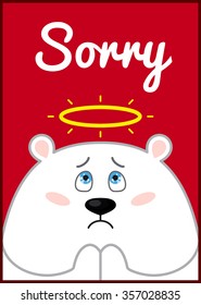 Card with cute white bear and "sorry"sign.